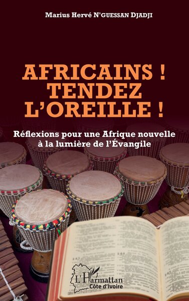 Image de Africains ! Tendez l'oreille !