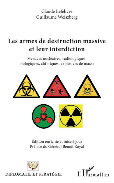 Image de Les armes de destruction massive et leur interdiction
