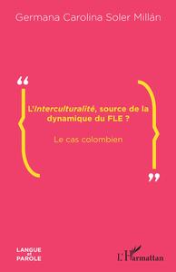 Picture of L'<em>Interculturalité</em>, source de la dynamique du FLE ?
