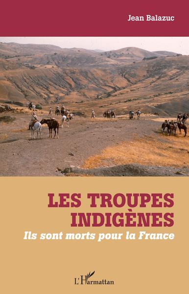 Image de Les troupes indigènes