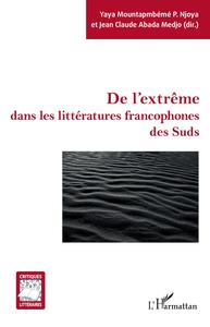 Image de De l'extrême dans les littératures francophones des Suds