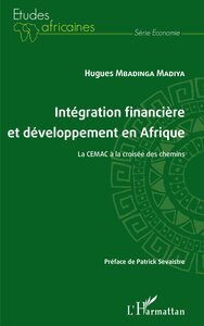 Picture of Intégration financière et développement en Afrique La CEMAC à la croisée des chemins