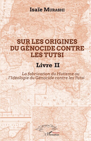 Image de Sur les origines du génocide contre les Tutsi Livre II
