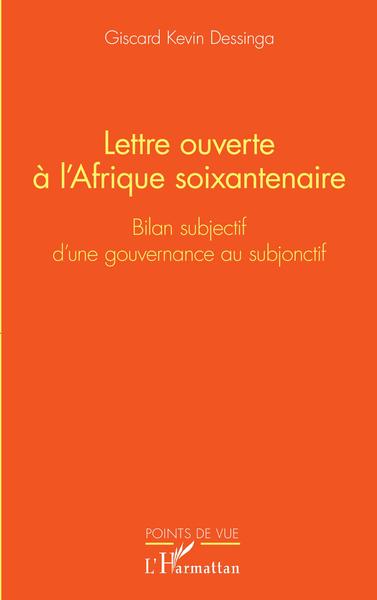 Image de Lettre ouverte à l'Afrique soixantenaire