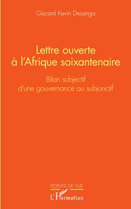 Image de Lettre ouverte à l'Afrique soixantenaire