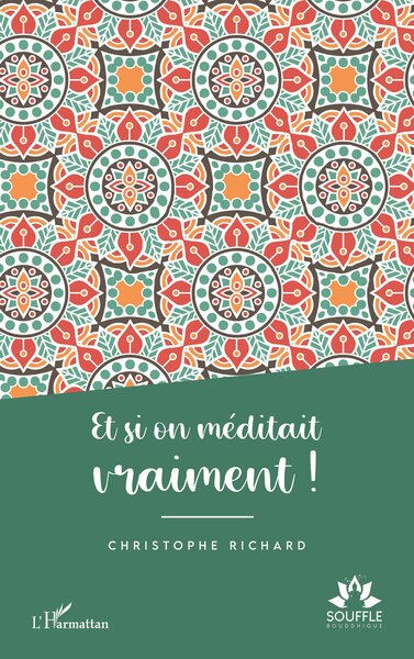 Image de Et si on méditait vraiment !