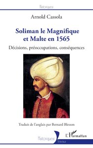 Picture of Soliman le Magnifique et Malte en 1565