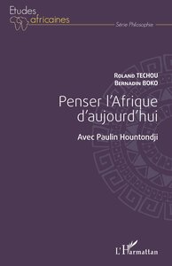 Image de Penser l'Afrique d'aujourd'hui. Avec Paulin Hountondji