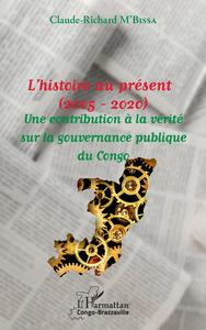 Image de L'histoire au présent (2005 - 2020)