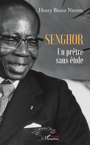 Picture of Senghor. Un prêtre sans étole