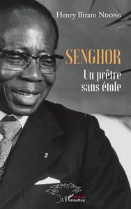 Picture of Senghor. Un prêtre sans étole