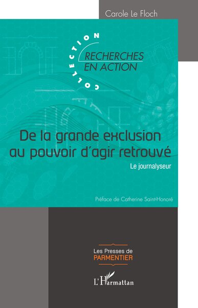 Picture of De la grande exclusion au pouvoir d'agir retrouvé