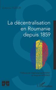 Picture of La décentralisation en Roumanie depuis 1859