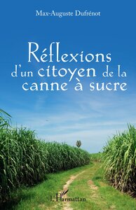 Picture of Réflexions d'un citoyen à la canne à sucre