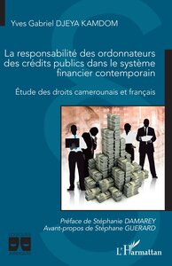 Picture of La responsabilité des ordonnateurs des crédits publics dans le système financier contemporain