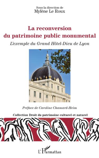 Image de La reconversion du patrimoine public monumental