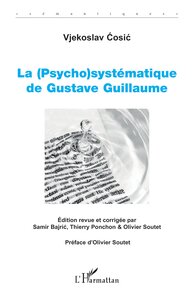 Image de La (Psycho)systématique de Gustave Guillaume