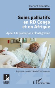Image de Soins palliatifs en RD Congo et en Afrique. Appel à la promotion et l'intégration
