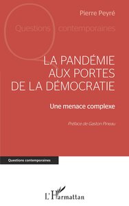 Image de La pandémie aux portes de la démocratie