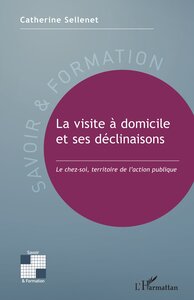 Picture of La visite à domicile et ses déclinaisons