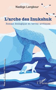 Picture of L'arche des Inukshuk