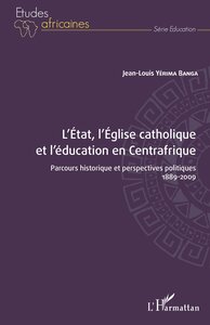Image de L'État, l'Église catholique et l'éducation en Centrafrique