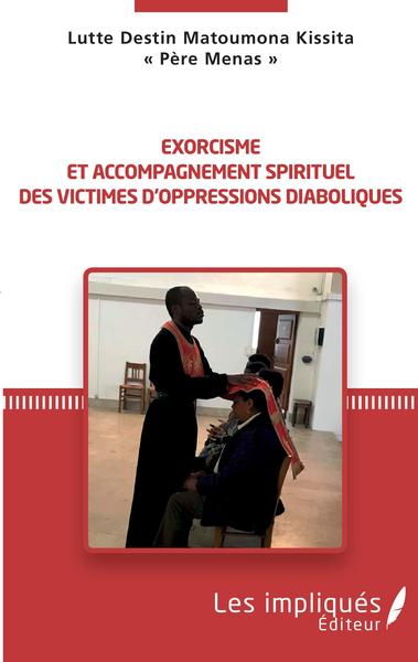 Picture of Exorcisme et accompagnement spirituel des victimes d'oppressions diabloiques