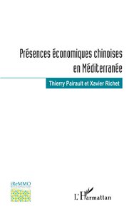 Picture of Présences économiques chinoises en Méditerranée