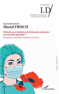 Picture of Infirmières et infirmiers de l'éducation nationale : une nouvelle spécialité