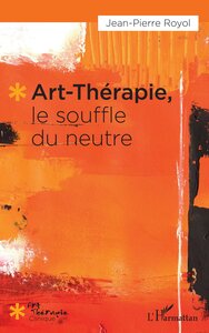 Picture of Art-thérapie, le souffle du neutre