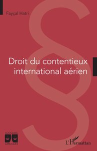 Picture of Droit du contentieux international aérien