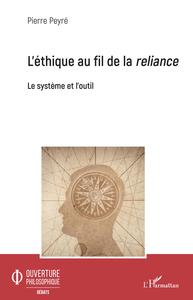 Image de L'éthique au fil de la reliance