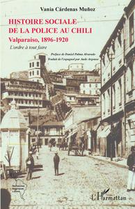 Picture of L'histoire sociale de la police au Chili