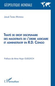 Picture of Traité de droit disciplinaire des magistrats de l'ordre judiciaire et administratif en R.D. Congo