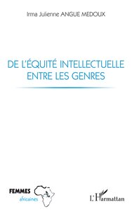 Picture of De l'équité intellectuelle entre les genres