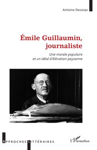 Picture of Émile Guillaumin, journaliste