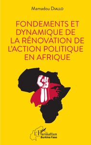 Image de Fondements et dynamique de la rénovation de l'action politique en Afrique