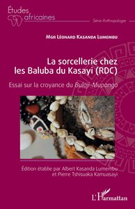 Image de La sorcellerie chez les Baluba du Kasayi (RDC)
