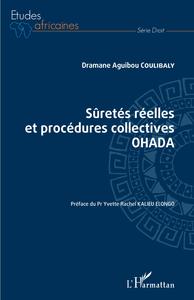 Image de Sûretés réelles et procédures collectives OHADA