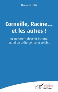 Image de Corneille, Racine... et les autres !