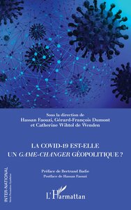 Image de La Covid-19 est-elle un <em>game-changer</em> géopolitique ?