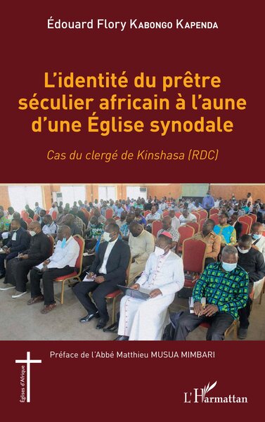 Image de L'identité du prêtre séculier africain à l'aune d'une Église synodale