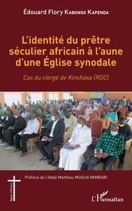 Image de L'identité du prêtre séculier africain à l'aune d'une Église synodale