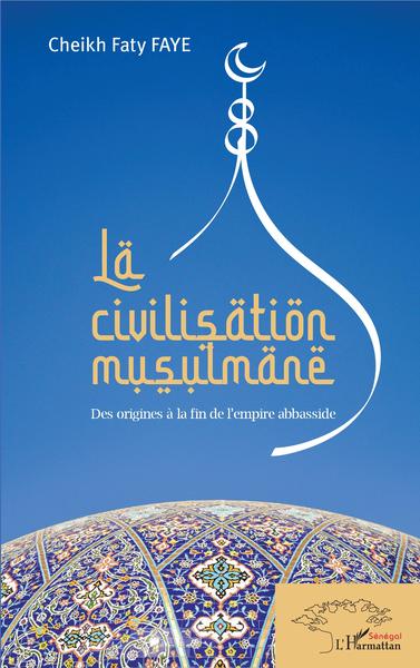Image de La civilisation musulmane
