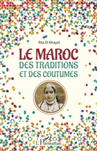 Image de Le Maroc des traditions et des coutumes