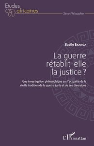 Image de La guerre rétablit-elle la justice ?