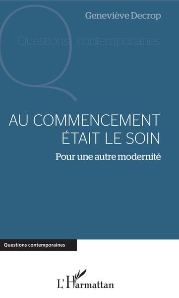 Picture of Au commencement était le soin