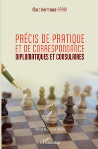 Image de Précis de pratique et de correspondance diplomatiques et consulaires