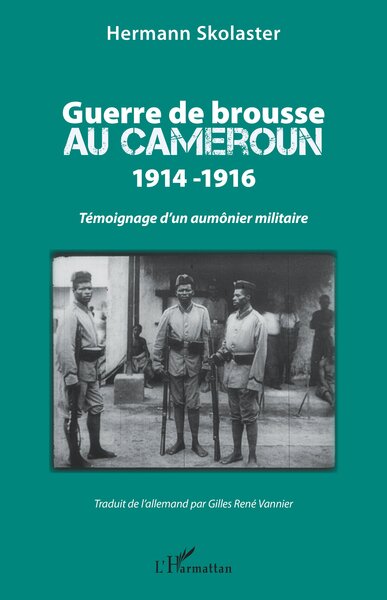 Picture of Guerre de brousse au Cameroun 1914-1916