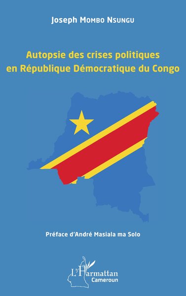 Image de Autopsie des crises politiques en République Démocratique du Congo